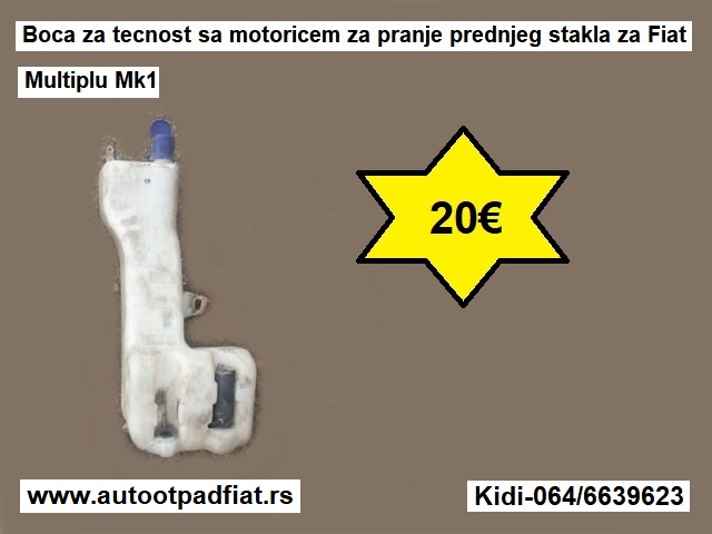 Boca za tecnost sa motoricem za pranje prednjeg stakla za Fiat Multiplu Mk1